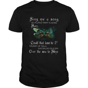Sina Me A Sona Of A Lass That Is Gong Say Butterfly Shirt